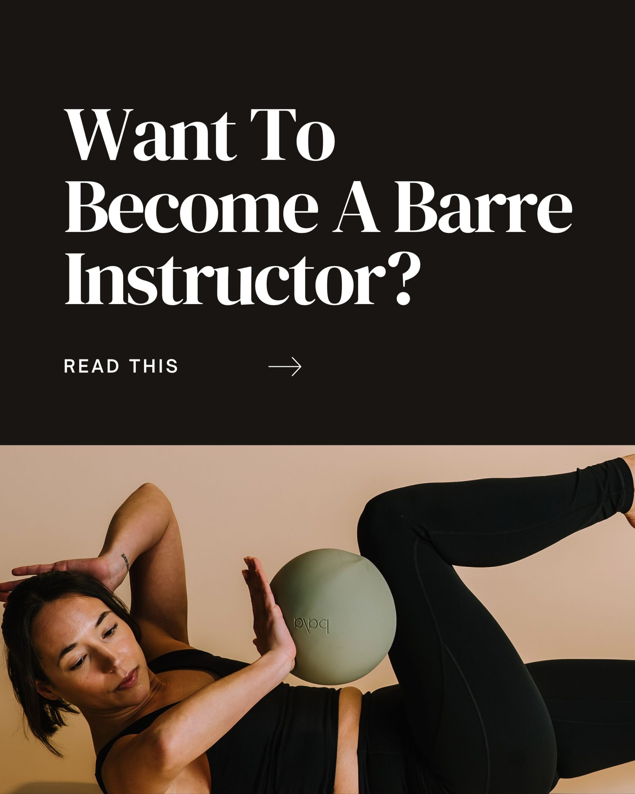 become a barre instructor with the virtual barre teacher training